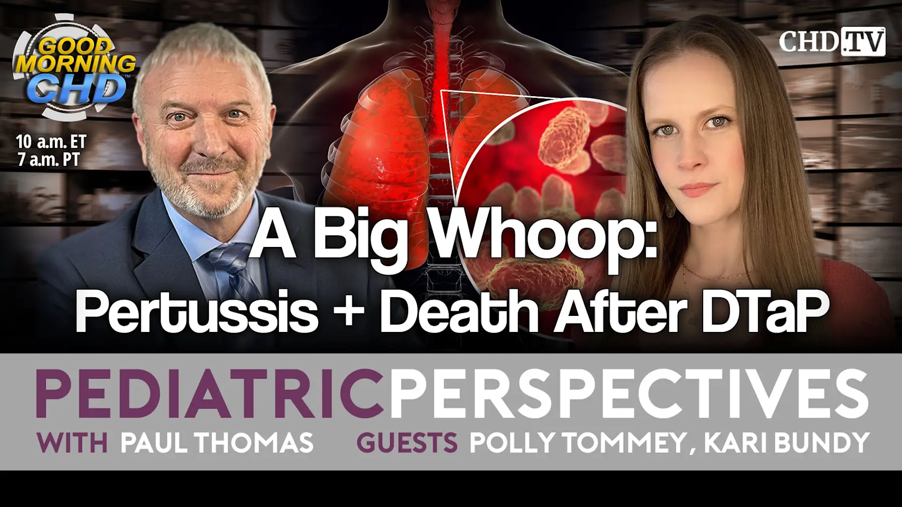 With the Wind with Dr. Paul — Show #209: Pediatric Perspectives: A Big Whoop: Pertussis + Death After DTaP with Kari Bundy and Polly Tommey